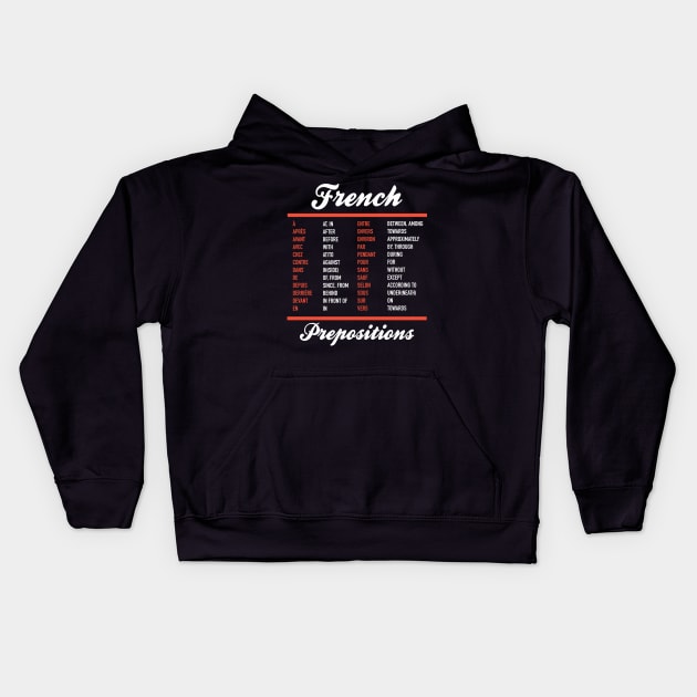 French Prepositions Kids Hoodie by Hidden Verb